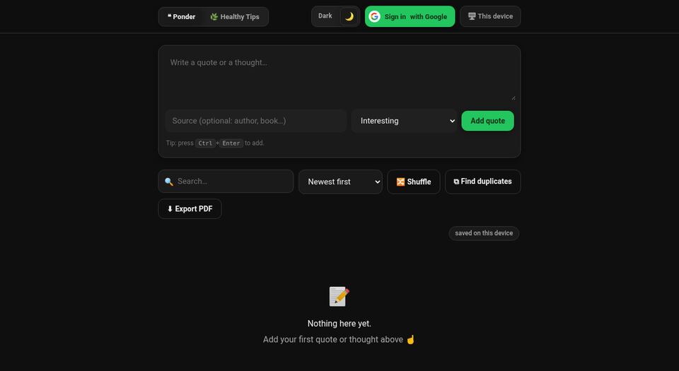 Ponder app — a composer for a quote with an optional source and tag, above search, shuffle and PDF export controls